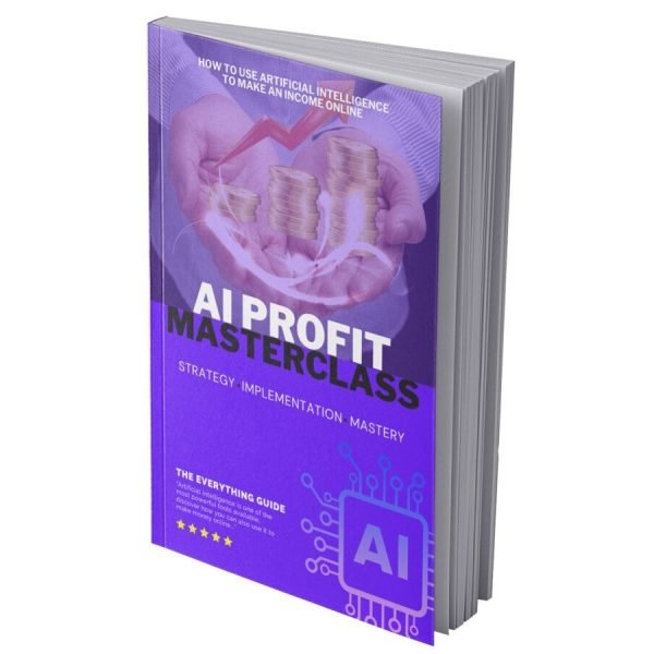 AI Profit Masterclass - eBook with Resell Rights