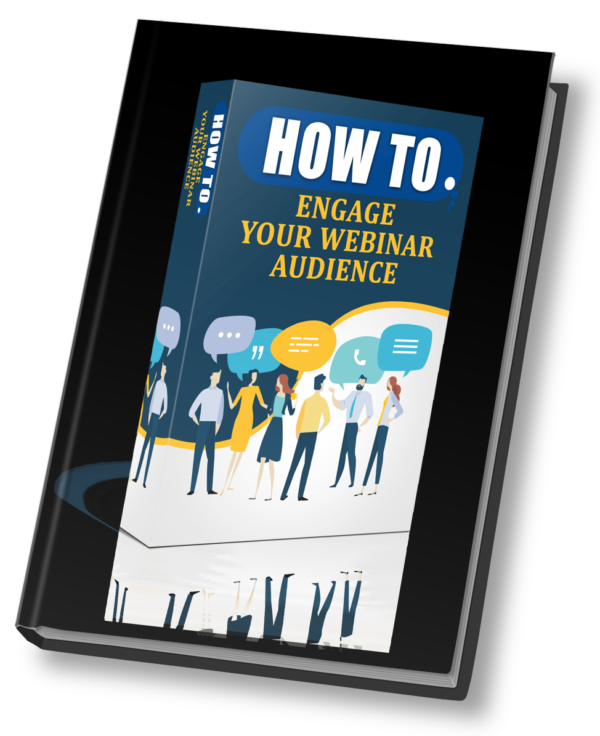 How To Engage Your Webinar Audience – Complete Business Toolkit (MRR/PLR)